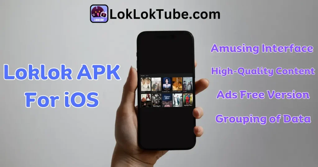 Loklok APK IOS